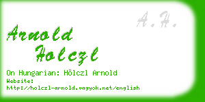 arnold holczl business card